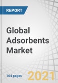 Global Adsorbents Market by Type (Molecular Sieves, Activated Carbon, Silica Gel, Activated Alumina), Application (Petroleum refining, Chemicals/Petrochemicals, Gas refining, Water treatment, Air Separation & Drying, Packaging), & Region - Forecast to 2026- Product Image