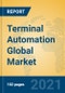 Terminal Automation Global Market Insights 2021, Analysis and Forecast to 2026, by Manufacturers, Regions, Technology, Application, Product Type - Product Thumbnail Image
