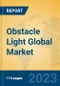 Obstacle Light Global Market Insights 2023, Analysis and Forecast to 2028, by Manufacturers, Regions, Technology, Application, Product Type - Product Image