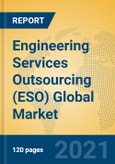 Engineering Services Outsourcing (ESO) Global Market Insights 2021, Analysis and Forecast to 2026, by Manufacturers, Regions, Technology, Application- Product Image