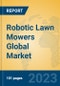 Robotic Lawn Mowers Global Market Insights 2023, Analysis and Forecast to 2028, by Manufacturers, Regions, Technology, Application, Product Type - Product Thumbnail Image