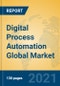 Digital Process Automation Global Market Insights 2021, Analysis and Forecast to 2026, by Manufacturers, Regions, Technology, Application - Product Thumbnail Image