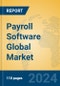 Payroll Software Global Market Insights 2024, Analysis and Forecast to 2029, by Manufacturers, Regions, Technology, Application - Product Image