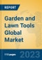 Garden and Lawn Tools Global Market Insights 2023, Analysis and Forecast to 2028, by Manufacturers, Regions, Technology, Application, Product Type - Product Image