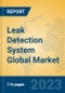 Leak Detection System Global Market Insights 2023, Analysis and Forecast to 2028, by Manufacturers, Regions, Technology, Application, Product Type - Product Image