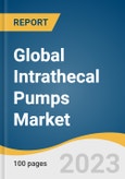 Global Intrathecal Pumps Market Size, Share & Trends Analysis Report by Type (Baclofen, Morphine, Clonidine), Application (Pain, Spasticity), Region (North America, APAC), and Segment Forecasts, 2023-2030- Product Image