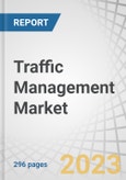 Traffic Management Market by Component (Hardware, Solutions (Route Guidance & Optimization, Smart Signaling, Traffic Analytics), Services), System (UTMC, ATCS, JTMS, DTMS), Areas of Application and Region - Global Forecast to 2028- Product Image