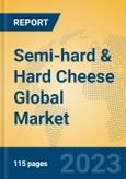 Semi-hard & Hard Cheese Global Market Insights 2023, Analysis and Forecast to 2028, by Manufacturers, Regions, Technology, Application, Product Type- Product Image