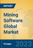 Mining Software Global Market Insights 2023, Analysis and Forecast to 2028, by Market Participants, Regions, Technology, Application, Product Type- Product Image