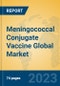 Meningococcal Conjugate Vaccine Global Market Insights 2023, Analysis and Forecast to 2028, by Manufacturers, Regions, Technology, Application, Product Type - Product Thumbnail Image