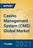 Casino Management System (CMS) Global Market Insights 2021, Analysis and Forecast to 2026, by Manufacturers, Regions, Technology, Application, Product Type- Product Image