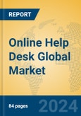 Online Help Desk Global Market Insights 2024, Analysis and Forecast to 2029, by Market Participants, Regions, Technology, Application- Product Image