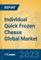 Individual Quick Frozen Cheese Global Market Insights 2023, Analysis and Forecast to 2028, by Manufacturers, Regions, Technology, Application, Product Type - Product Thumbnail Image