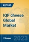 IQF cheese Global Market Insights 2023, Analysis and Forecast to 2028, by Manufacturers, Regions, Technology, Application, Product Type - Product Image