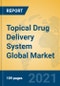 Topical Drug Delivery System Global Market Insights 2021, Analysis and Forecast to 2026, by Manufacturers, Regions, Technology, Application, Product Type - Product Thumbnail Image