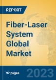 Fiber-Laser System Global Market Insights 2023, Analysis and Forecast to 2028, by Manufacturers, Regions, Technology, Application, Product Type- Product Image
