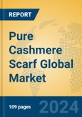 Pure Cashmere Scarf Global Market Insights 2024, Analysis and Forecast to 2029, by Manufacturers, Regions, Technology, Application, and Product Type- Product Image