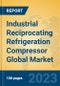 Industrial Reciprocating Refrigeration Compressor Global Market Insights 2023, Analysis and Forecast to 2028, by Manufacturers, Regions, Technology, Application, Product Type - Product Thumbnail Image