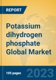 Potassium dihydrogen phosphate Global Market Insights 2023, Analysis and Forecast to 2028, by Manufacturers, Regions, Technology, Application, Product Type- Product Image