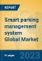 Smart parking management system Global Market Insights 2023, Analysis and Forecast to 2028, by Manufacturers, Regions, Technology, Application, Product Type - Product Image