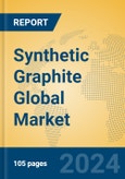 Synthetic Graphite Global Market Insights 2024, Analysis and Forecast to 2029, by Manufacturers, Regions, Technology, Application, Product Type- Product Image