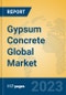 Gypsum Concrete Global Market Insights 2023, Analysis and Forecast to 2028, by Manufacturers, Regions, Technology, Application, Product Type - Product Thumbnail Image