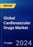 Global Cardiovascular Drugs Market (2023-2028) Competitive Analysis, Impact of Covid-19, Ansoff Analysis- Product Image