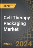 Cell Therapy Packaging Market: Industry Trends and Global Forecasts, till 2035 - Distribution by Type of Therapy Packed, Package Engineering Design, Scale of Operation and Key Geographical Regions- Product Image