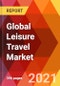 Global Leisure Travel Market, By Traveler Type (Solo, Group), By Sales Channel (Conventional Channels, Online Channels), By Region (North America, Europe, APAC, Middle East, Africa, South America), Estimation & Forecast, 2017 - 2027 - Product Thumbnail Image