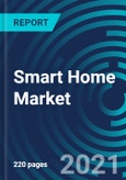 Smart Home Market, By Product (Lighting Control, Security & Access Control, HVAC Control, Entertainment, Home Healthcare), Software & Services (Proactive, Behavioral), and Region Global Forecast to 2027- Product Image