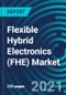 Flexible Hybrid Electronics (FHE) Market, By Application (Electronics including Sensors, Displays and Lighting, Industrial and Environmental Monitoring), Use-cases (Oral Biomarker Sensor, Oxygen sensing) and Geography: Global Forecast to 2027 - Product Thumbnail Image