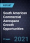 South American Commercial Aerospace Growth Opportunities - Product Thumbnail Image