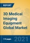 3D Medical Imaging Equipment Global Market Insights 2021, Analysis and Forecast to 2026, by Manufacturers, Regions, Technology, Application, Product Type - Product Thumbnail Image