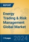 Energy Trading & Risk Management Global Market Insights 2024, Analysis and Forecast to 2029, by Market Participants, Regions, Technology, Application - Product Image