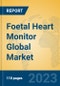 Foetal Heart Monitor Global Market Insights 2023, Analysis and Forecast to 2028, by Manufacturers, Regions, Technology, Application, Product Type - Product Image