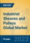 Industrial Sheaves and Pulleys Global Market Insights 2023, Analysis and Forecast to 2028, by Manufacturers, Regions, Technology, Application, Product Type - Product Thumbnail Image
