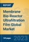 Membrane Bio-Reactor Ultrafiltration Film Global Market Insights 2023, Analysis and Forecast to 2028, by Manufacturers, Regions, Technology, Application, Product Type - Product Image