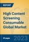 High Content Screening Consumable Global Market Insights 2023, Analysis and Forecast to 2028, by Manufacturers, Regions, Technology, Application, Product Type - Product Image