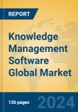 Knowledge Management Software Global Market Insights 2024, Analysis and Forecast to 2029, by Market Participants, Regions, Technology, Application- Product Image