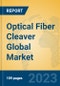 Optical Fiber Cleaver Global Market Insights 2023, Analysis and Forecast to 2028, by Manufacturers, Regions, Technology, Application, Product Type - Product Image