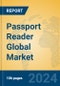 Passport Reader Global Market Insights 2024, Analysis and Forecast to 2029, by Manufacturers, Regions, Technology, Application - Product Thumbnail Image
