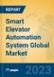 Smart Elevator Automation System Global Market Insights 2023, Analysis and Forecast to 2028, by Manufacturers, Regions, Technology, Application, Product Type - Product Image