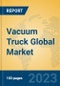 Vacuum Truck Global Market Insights 2023, Analysis and Forecast to 2028, by Manufacturers, Regions, Technology, Application, Product Type - Product Image
