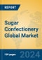 Sugar Confectionery Global Market Insights 2024, Analysis and Forecast to 2029, by Manufacturers, Regions, Technology, Application - Product Image