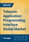 Telecom Application Programming Interface Global Market Insights 2023, Analysis and Forecast to 2028, by Manufacturers, Regions, Technology, Application, Product Type - Product Image