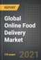 Global Online Food Delivery Market (2021 Edition) - Analysis By Platform Type (Website, Application), Business Model, Payment Method (Online, Cash on Delivery), By Region, By Country: Market Insights and Forecast with Impact of COVID-19 (2021-2026) - Product Thumbnail Image