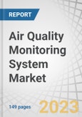 Air Quality Monitoring System Market by Product (Indoor, Outdoor, Fixed, Portable, Wearable), Sampling, Pollutant (Chemical, Physical, Biological), End User (Govt, Petrochemical, Residential, Smart City), & Region - Global Forecast to 2028- Product Image