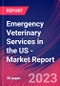 Emergency Veterinary Services in the US - Industry Market Research Report - Product Image