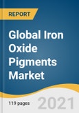 Global Iron Oxide Pigments Market Size, Share & Trends Analysis Report by Product (Synthetic, Natural), by Color (Red, Yellow, Black, Blends), by Application (Construction, Coatings, Plastics, Paper), and Segment Forecasts, 2021-2028- Product Image