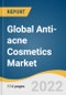 Global Anti-acne Cosmetics Market Size, Share & Trends Analysis Report by Product Type (Masks, Creams & Lotions), by Gender (Women, Men), by End Use (Dermatology Clinics, MedSpa), by Region, and Segment Forecasts, 2022-2030 - Product Thumbnail Image